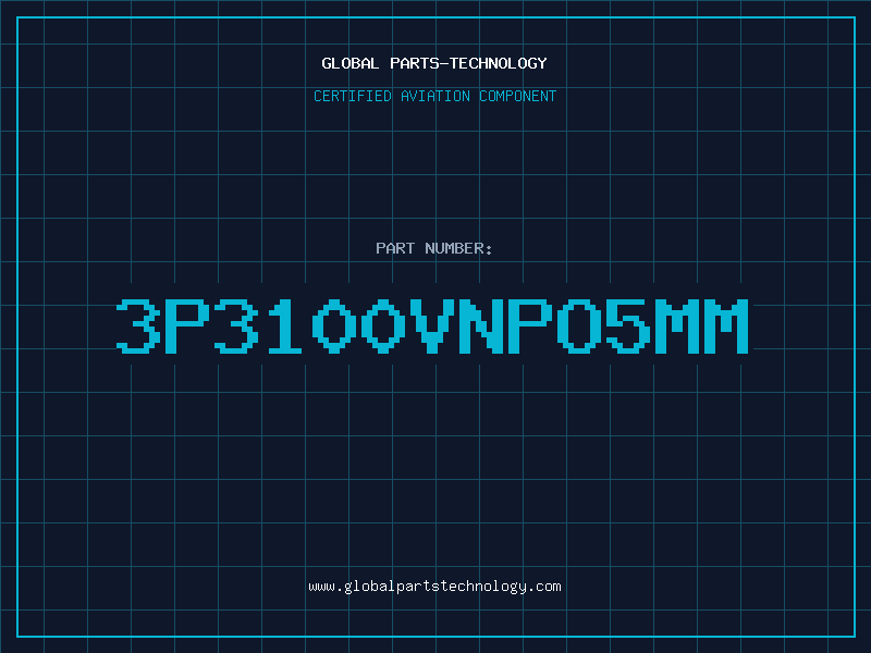 Aviation Part 3P3100VNPO5MM
