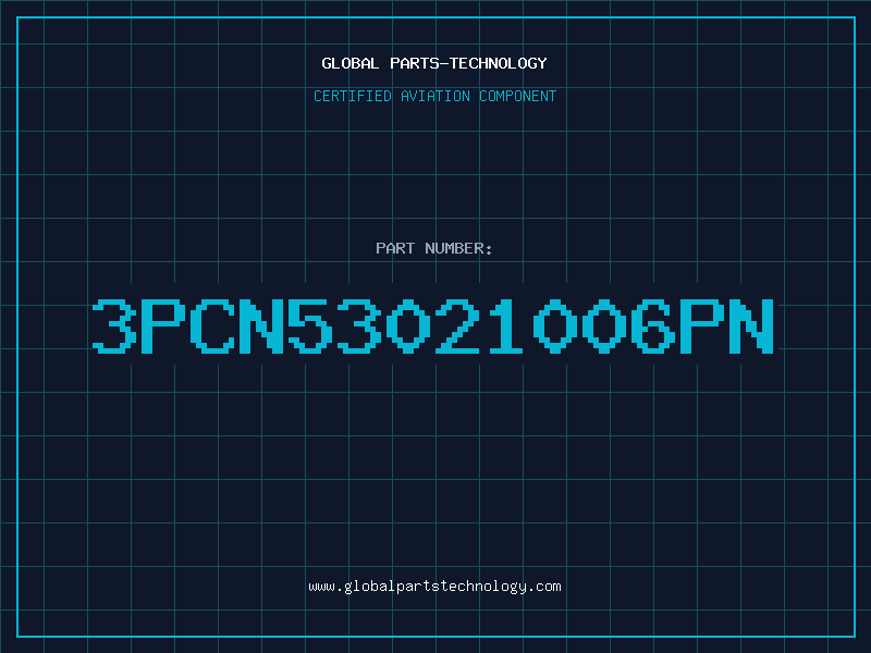Aviation Part 3PCN53021006PN