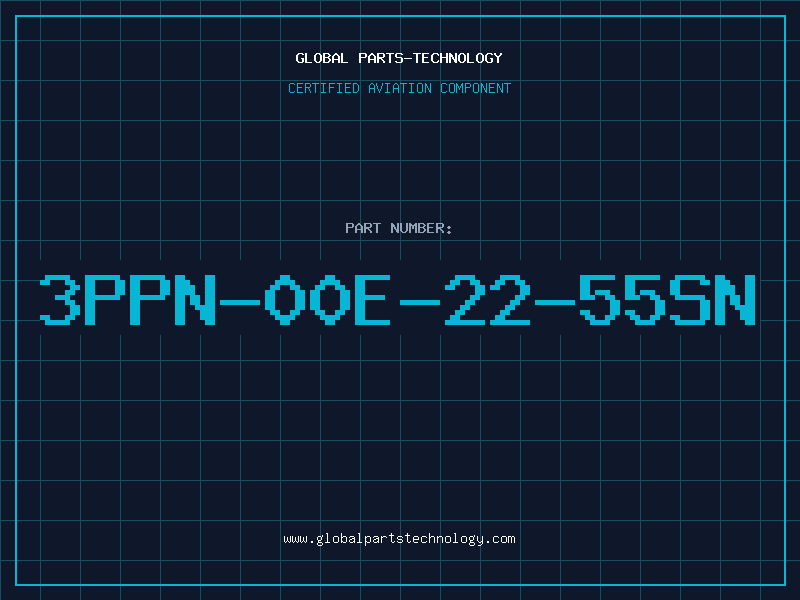 Aviation Part 3PPN-00E-22-55SN