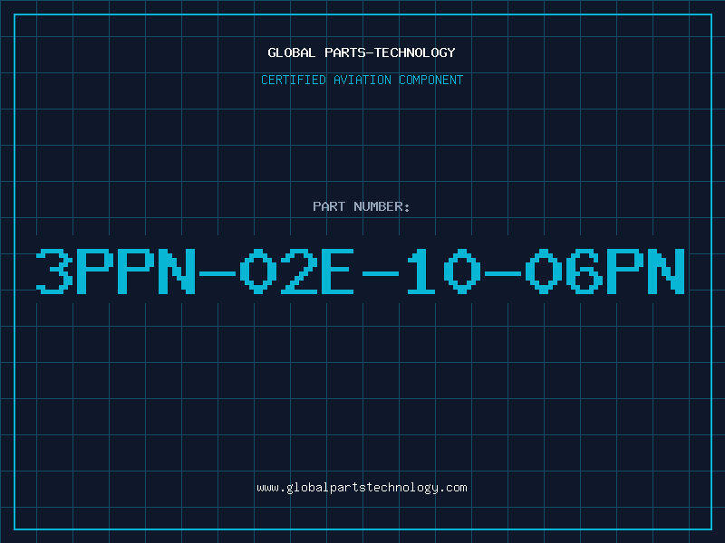 Aviation Part 3PPN-02E-10-06PN
