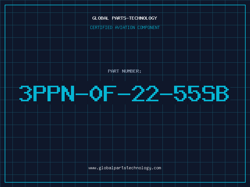 Aviation Part 3PPN-0F-22-55SB