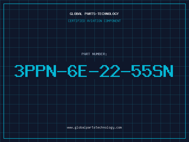 Aviation Part 3PPN-6E-22-55SN