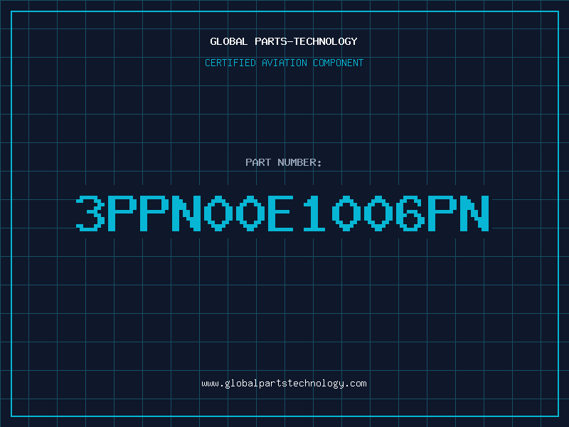 Aviation Part 3PPN00E1006PN