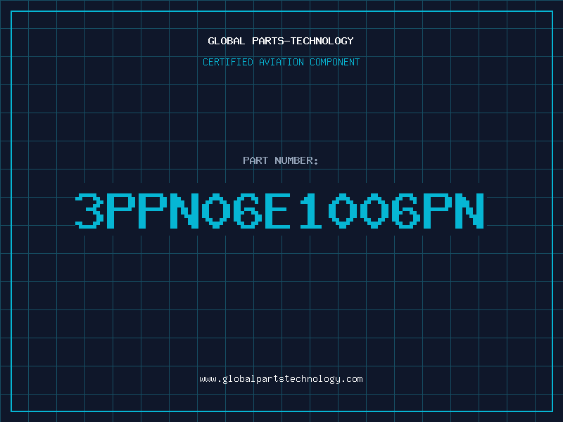 Aviation Part 3PPN06E1006PN