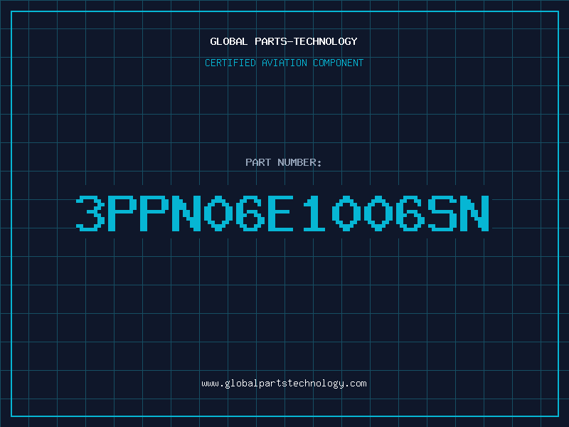 Aviation Part 3PPN06E1006SN