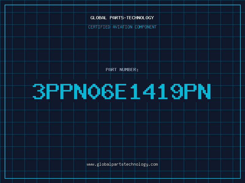 Aviation Part 3PPN06E1419PN