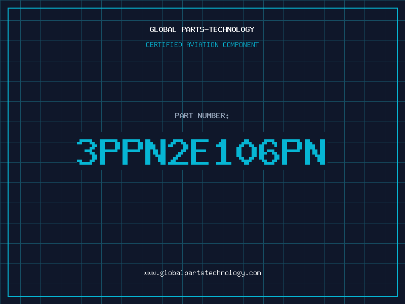 Aviation Part 3PPN2E106PN