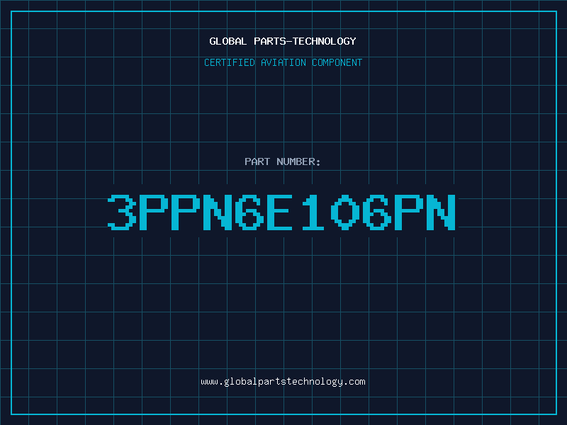 Aviation Part 3PPN6E106PN