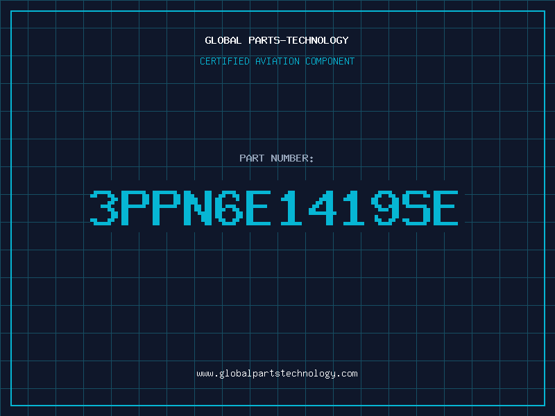 Aviation Part 3PPN6E1419SE