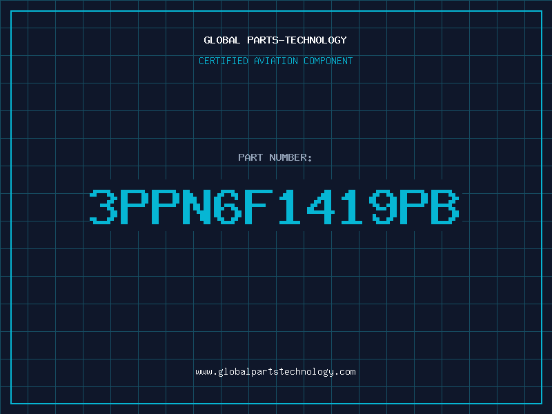 Aviation Part 3PPN6F1419PB