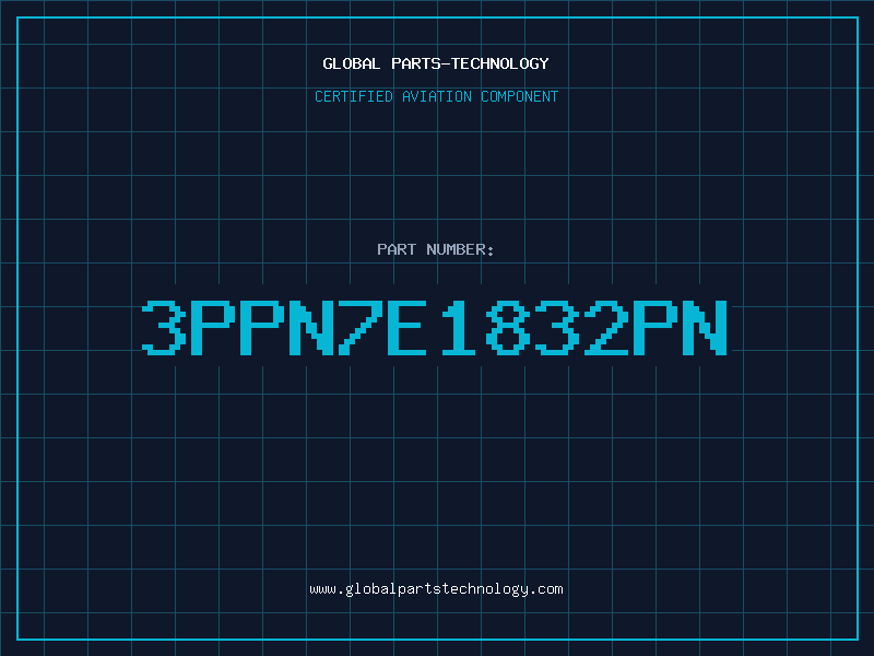 Aviation Part 3PPN7E1832PN