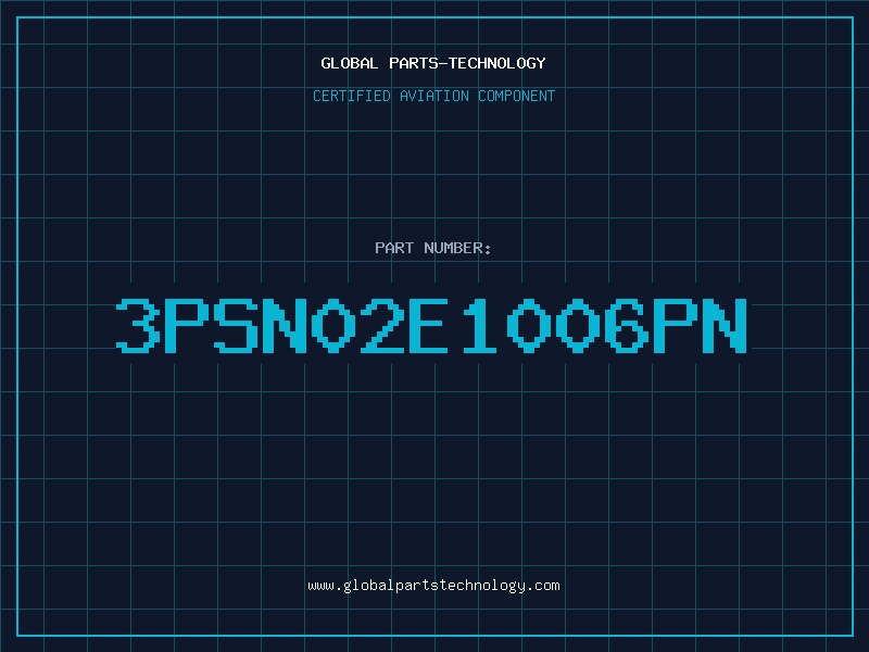 Aviation Part 3PSN02E1006PN