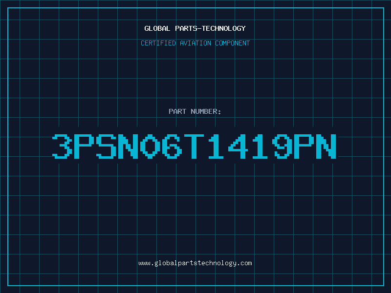 Aviation Part 3PSN06T1419PN