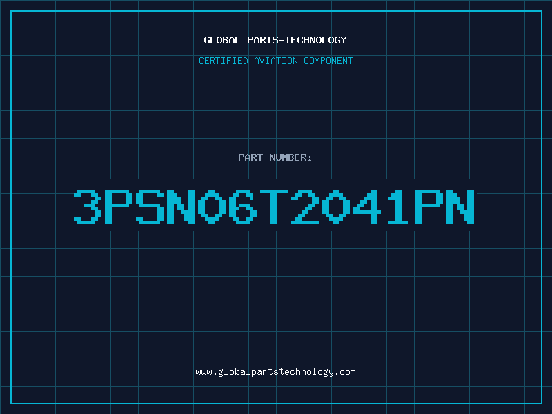 Aviation Part 3PSN06T2041PN