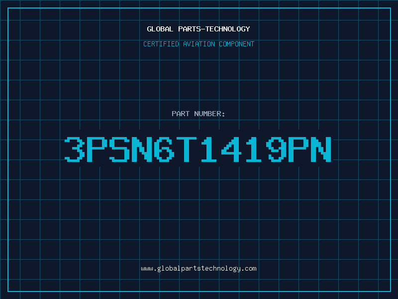 Aviation Part 3PSN6T1419PN