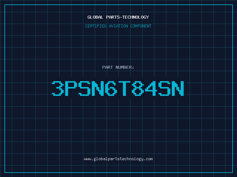 Aviation Part 3PSN6T84SN