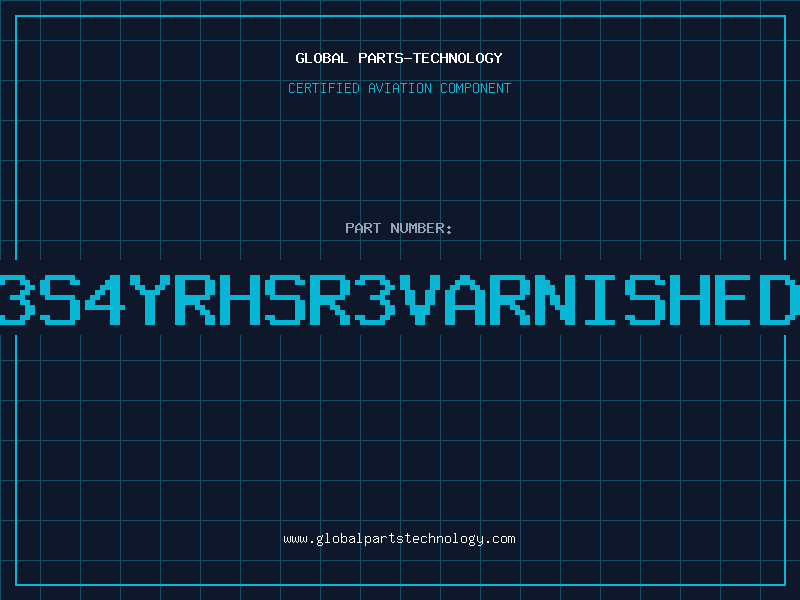 Aviation Part 3S4YRHSR3VARNISHED
