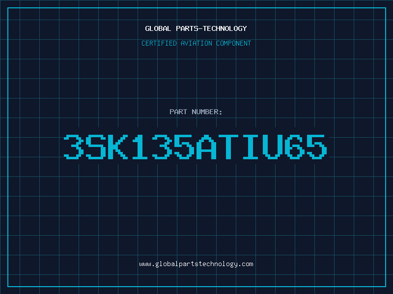 Aviation Part 3SK135ATIU65