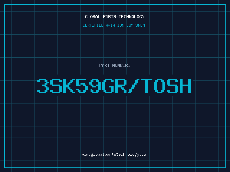 Aviation Part 3SK59GR/TOSH