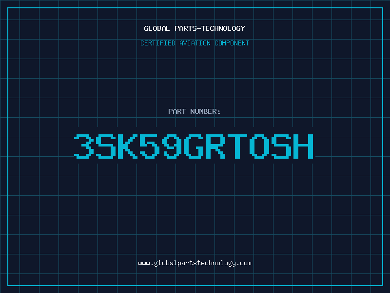 Aviation Part 3SK59GRTOSH