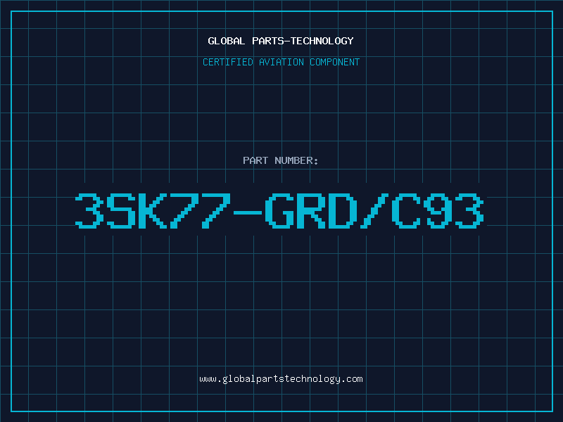 Aviation Part 3SK77-GRD/C93