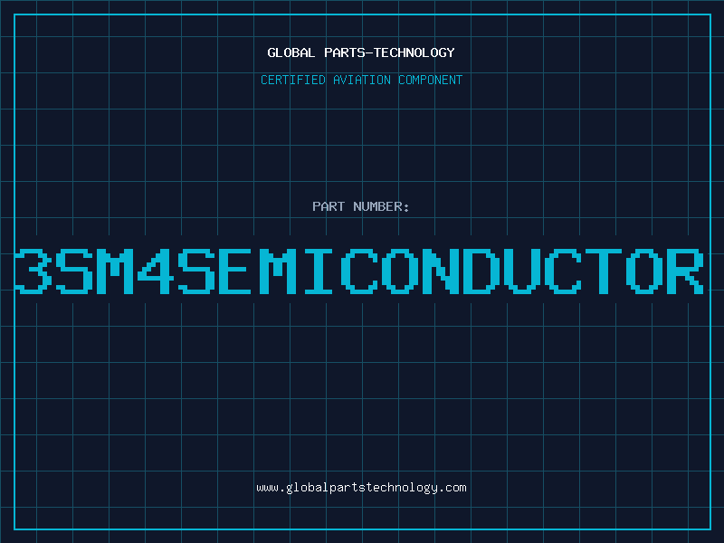 Aviation Part 3SM4SEMICONDUCTOR