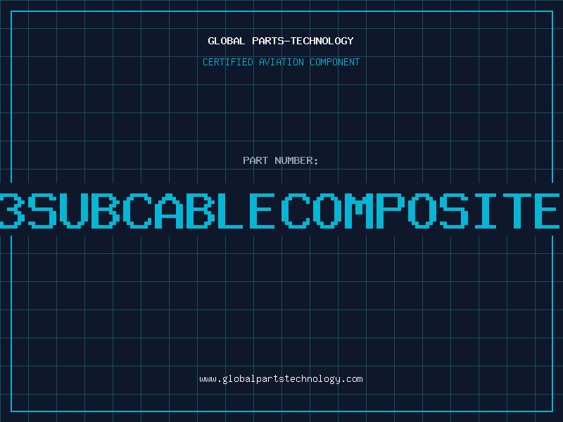 Aviation Part 3SUBCABLECOMPOSITE