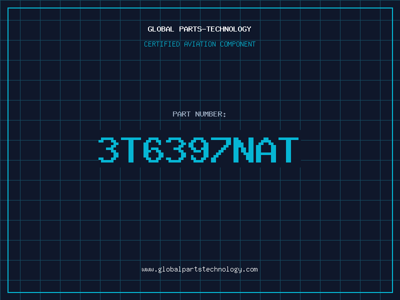 Aviation Part 3T6397NAT