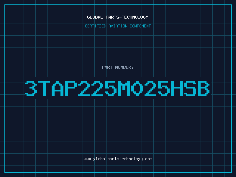 Aviation Part 3TAP225M025HSB
