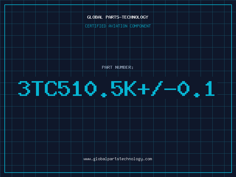 Aviation Part 3TC510.5K+/-0.1