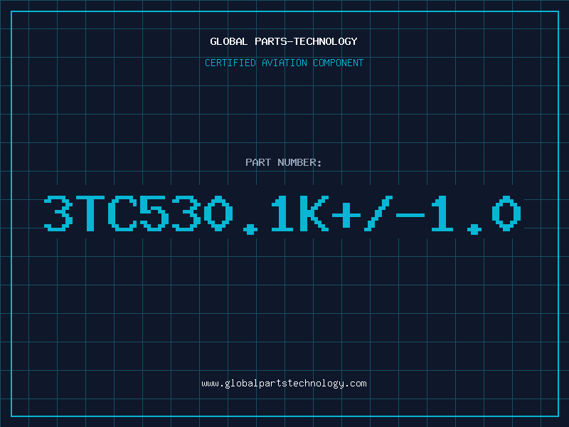 Aviation Part 3TC530.1K+/-1.0