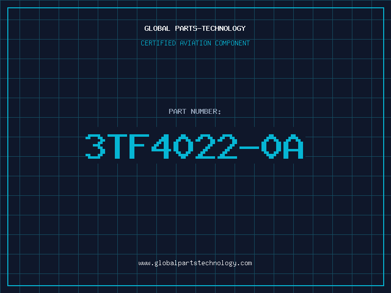 Aviation Part 3TF4022-0A