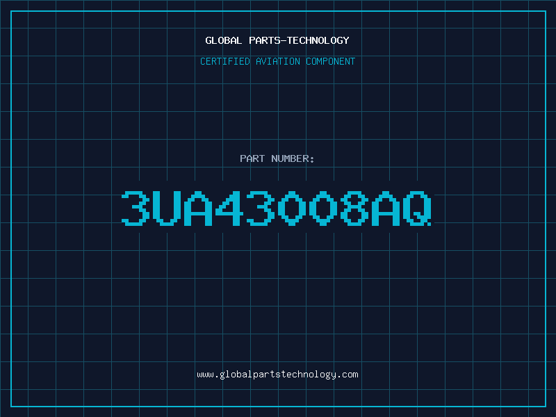 Aviation Part 3UA43008AQ
