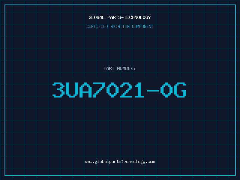 Aviation Part 3UA7021-0G