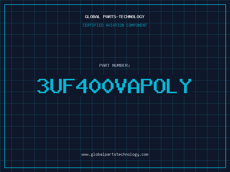 Aviation Part 3UF400VAPOLY