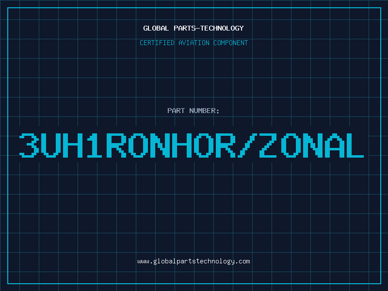 Aviation Part 3UH1RONHOR/ZONAL