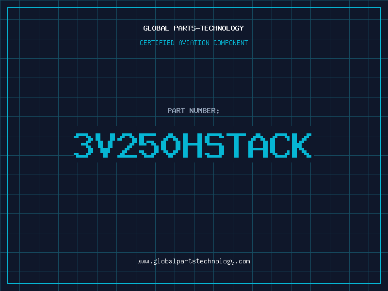 Aviation Part 3V250HSTACK