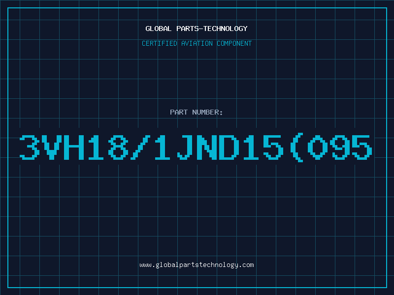 Aviation Part 3VH18/1JND15(095