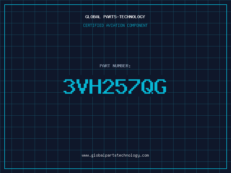 Aviation Part 3VH257QG