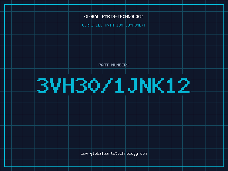 Aviation Part 3VH30/1JNK12