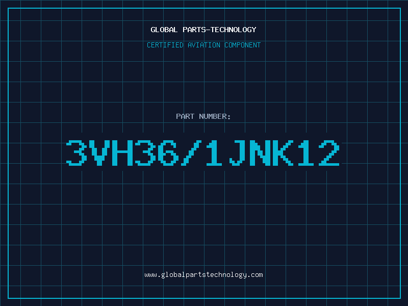 Aviation Part 3VH36/1JNK12