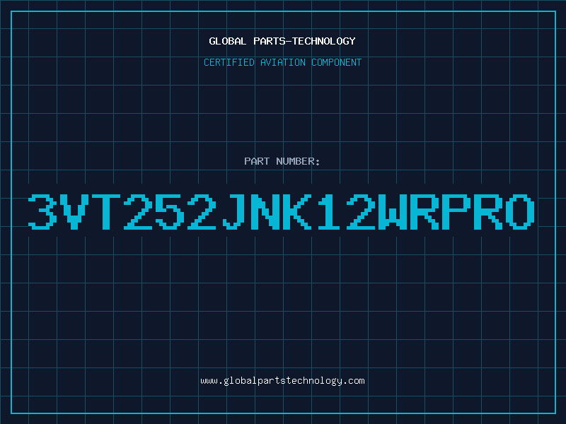 Aviation Part 3VT252JNK12WRPRO