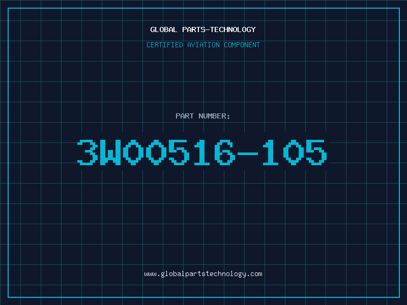 Aviation Part 3W00516-105