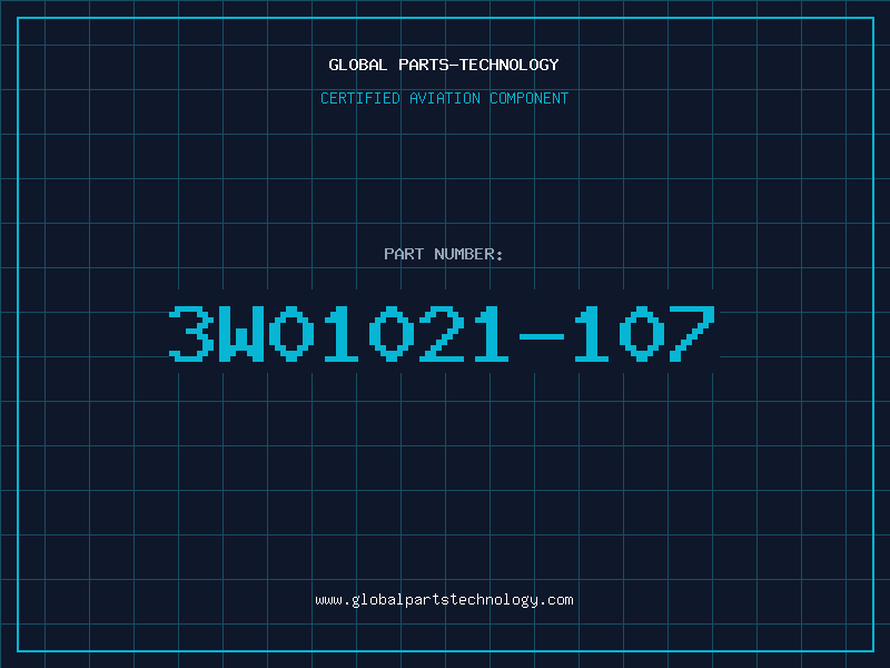 Aviation Part 3W01021-107