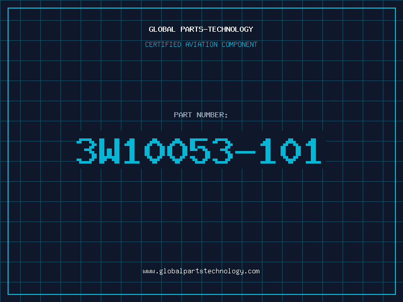 Aviation Part 3W10053-101
