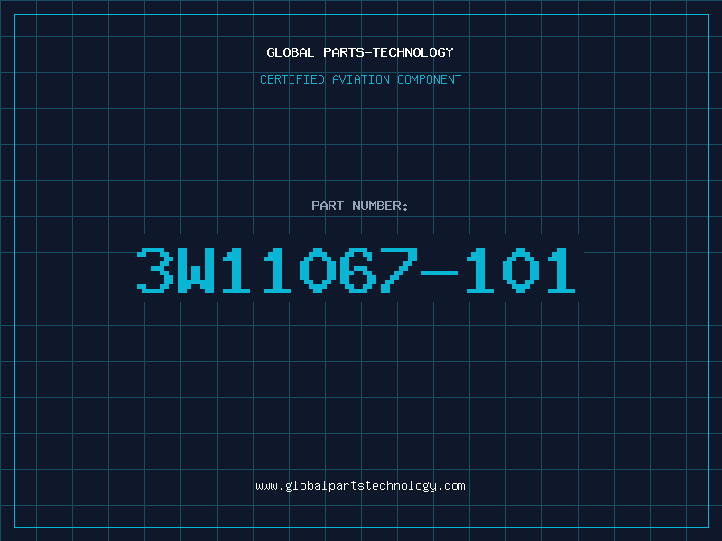Aviation Part 3W11067-101