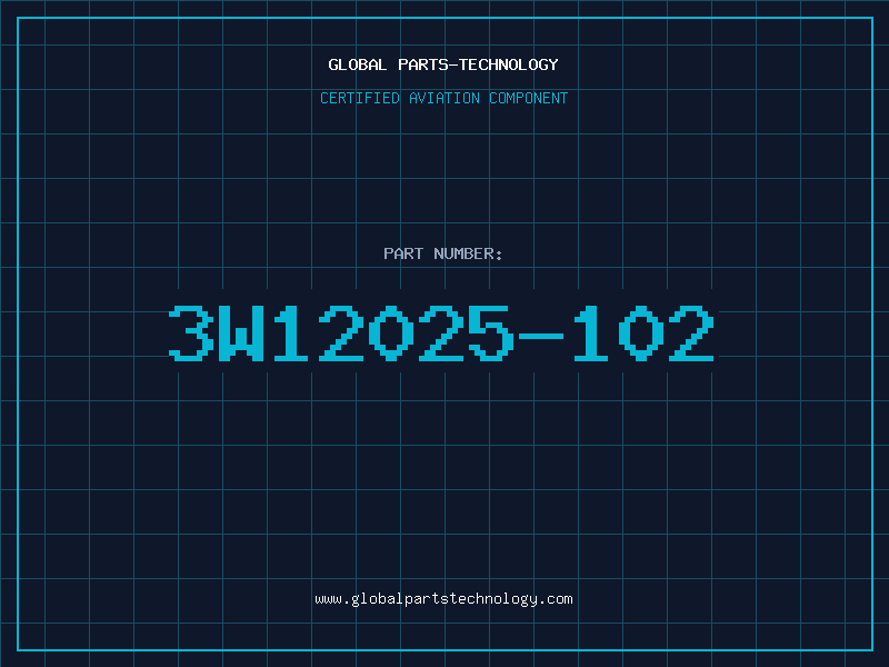 Aviation Part 3W12025-102