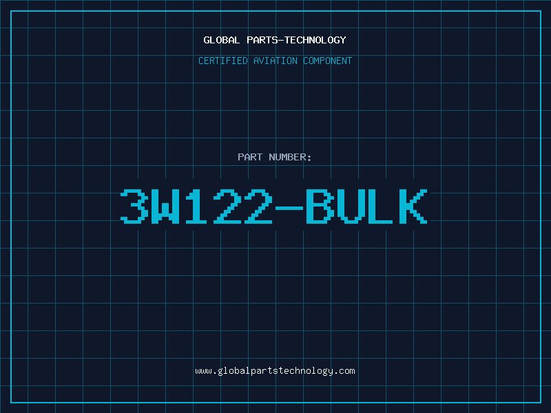 Aviation Part 3W122-BULK