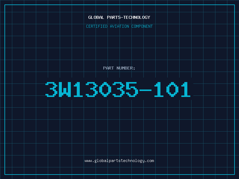 Aviation Part 3W13035-101