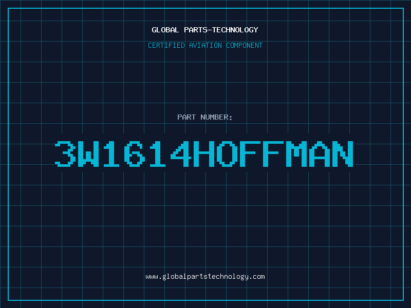 Aviation Part 3W1614Hoffman